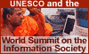 UNESCO and the World Summit on the Information Society